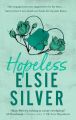 "Hopeless by Elsie Silver – A Captivating Romance Novel Full of Passion and Heart". 