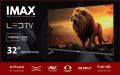 IMAX 32" FULL HD LED FRAMELESS LED TV WITH 3 YEARS COMPANY WARRANTY. 