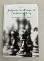 Judgment In Managerial Decision Making Th Edition. 