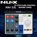 Nux N-LIVE AUDIO INTERFACE - NAI33L(FOR live streaming) Sing live mobile phone sound card. 