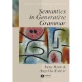Semantics in Generative Grammar (Blackwell Textbooks in Linguistics). 