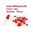100 pcs of 5mm Diffused Red LED. 