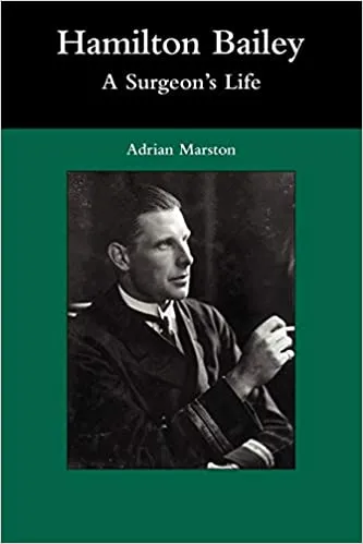 Hamilton Bailey: A Surgeons Life | Daraz.lk