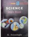 Grade 8 Science Class Work Book. 
