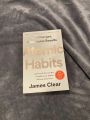 Atomic Habits: An Easy and Proven Way to Build Good Habits and Break Bad Ones，James Clear. 