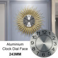 DIY Clock Face 9.5 Inch Clock Face DIY Quartz Wall Clock Metal Wire Drawing Process Aluminum Plate Clear Numerals. 