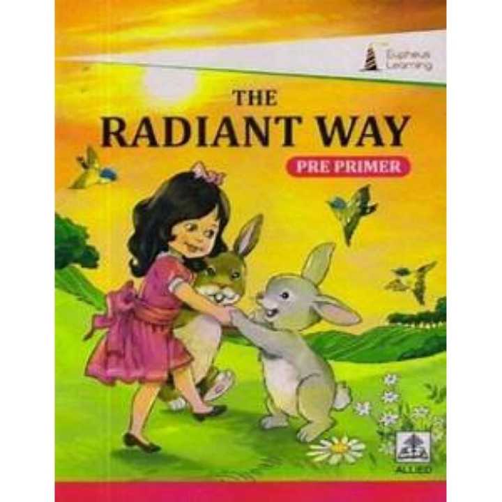 The Radiant Way Pre Primer