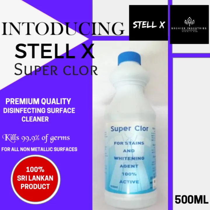 STELL X SUPER CLOROX BLEACH 500ML