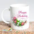 Happy Birthday Gift Mug Cup for your Girlfriend /Boyfriend, Husband/Wife, Brother, Sister, Daughter, Son,   Father, Mother, Friend or anyone for Birthday. SANU-BD002. 