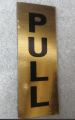 Pull- Acrylic Sign Board - 12.5CM X 4.5Cm. 
