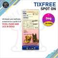 TixFree Spot On For Dogs (Between 20-40Kg Weight). 