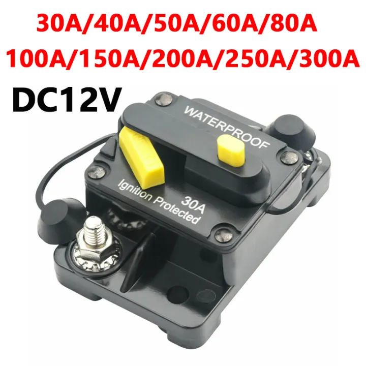 12-48V%20DC%20Car%20Boat%20Auto%20Waterproof%20Solar%20System%2030A%2040A%2050A%2060A%2080A%20100A%20120A%20150A%20200A%20250A%20300A%20AMP%20Circuit%20Breaker%20Fuse%20Reset%20-%20Image%203