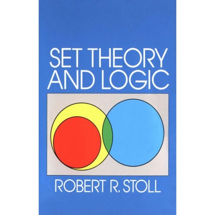 Set Theory and Logic (Robert R. Stoll)