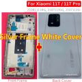 Best New Back Cover Housing For Xiaomi 11T Pro 5G + Front Middle Frame Plate Battery Rear Case Mi11T Glass Lid + Camera Lens. 