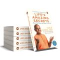 Life's Amazing Secrets by Gaur Gopal Das. 