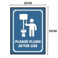 Please Flush After Use Sign Board - FOAM BOARD MATERIAL. 