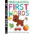 Touch-And-Feel First Words - A Fun-Filled Book Of First Word. 