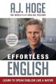 Effortless English: Learn To Speak English Like A Native. 