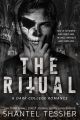 The Ritual Book in Sri Lanka by Shantel Tessier (A Dark College Romance) [Dark Romance, Romance, Dark] (Paperback). 