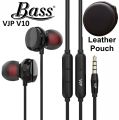 VJP V10 Stylish Music Earphones 10D Stereo Heavy Bass Hands Free Wired Headphone Earphone with Microphone headset. 