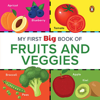 My First Big Book of Fruits & Veggies: Illustrated Board Book of Fruits ...