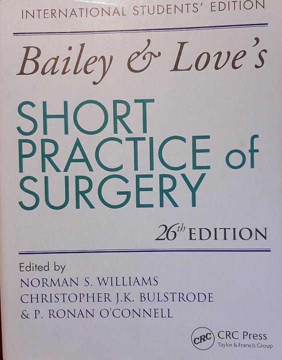 Bailey & Love's Short Practice of Surgery