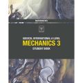Edexcel International A Level Mathematics Mechanics 3 Student Book. 