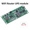 UPS Module for WiFi Router Backup power circuit module Emergency light circuit module Router power bank module 12v 9v. 
