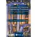 Principles of Chemical Engineering Processes Material and En. 