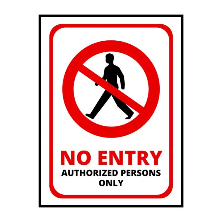 No Entry Authorized Persons Only Sign Board - 15cm X 21cm - White