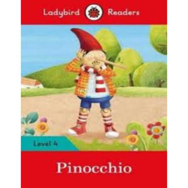 Ladybird Readers Level 4 : Pinocchio