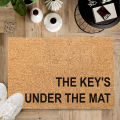 The Keys under the mat Personalised Welcome Rug. Coco Doormat. Coir Brush Mat. Welcome Rug. Welcome Carpet. Wording Rug. 