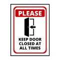 PLEASE KEEP DOOR CLOSED AT ALL TIMES - SIGN BOARD - FOAM BOARD MATERIAL. 