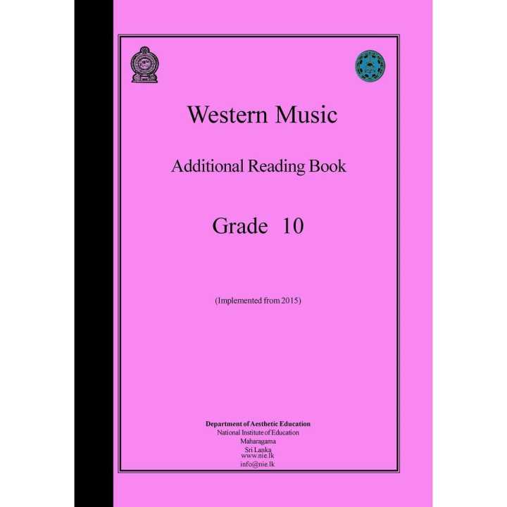 Western Music Additional Reading Book -  Grade 10 (බටහිර සංගීතය අතිරේක කියවීම් පොත)