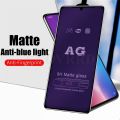 21D Matte Anti Blue Ray Tempered Glass For Samsung Galaxy For A10/A10S/A11/A20/A20S/A30/A50/M10/M10S/M11/M20/M30/M21/M31/A51/A71. 
