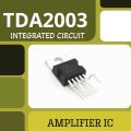 TDA2003 TDA 2003 10W Audio Amplifier IC for a DIY electronic circuit stereo amp 10W Audio Amplifier IC for DIY Stereo Amplifier. 