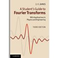 A Student's Guide to Fourier Transforms: With Applications in Physics and Engineering (Student's Guides). 