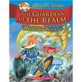 Geronimo Stilton 11 : The Guardian of the Realm : The Eleventh Adventure in the Kingdom of Fantasy. 