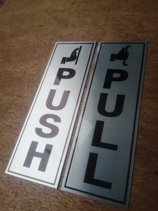 Push Pull Signage
