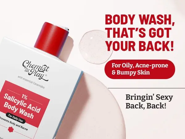 Chemist%20at%20Play%201%25%20Salicylic%20Acid%20Body%20Wash%20(236ml)%20%F0%9F%A7%BC%20%7C%20Anti-Acne%20&%20Bacne%20Hero%20%F0%9F%9B%A1%EF%B8%8F%20%7C%20With%20Essential%20Ceramides%20for%20Smooth%20Skin%20%E2%9C%A8%20%7C%20Deep%20Cleansing%20&%20Gentle%20Exfoliation%20%F0%9F%9A%BF%20%7C%20Derma%20Tested%20&%20pH%20Balanced%20%E2%9C%85%20-%20Image%203