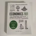 Economics 101: From Consumer Behavior to Competitive Markets--Everything You Need to Know About Economics. 