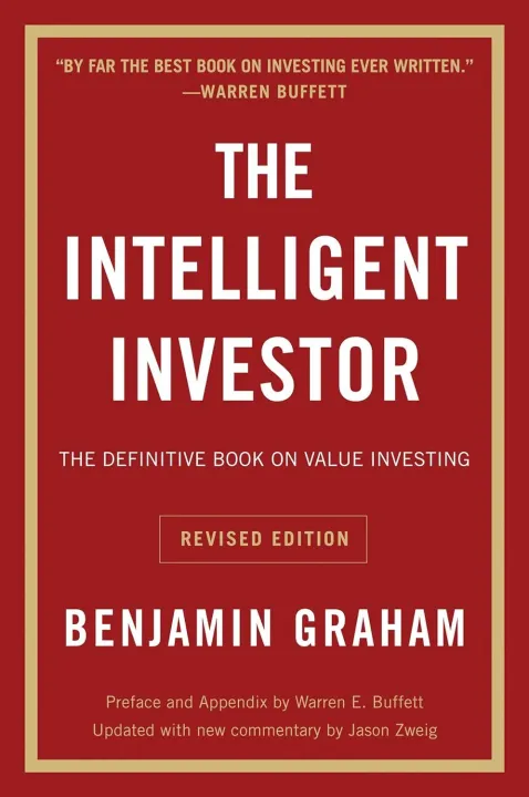 The Intelligent Investor, Rev. Ed: The Definitive Book on Value Investin