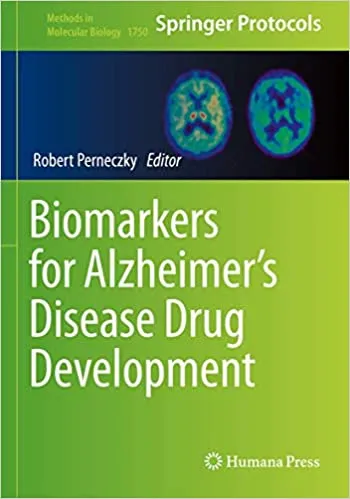 Biomarkers for Alzheimer’s Disease Drug Development (Methods in ...