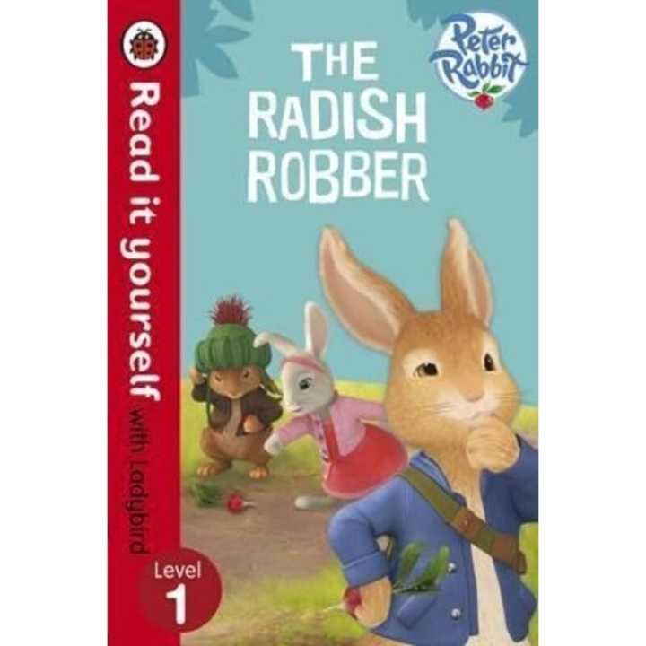 The Raddish Robber Peter Rabbit Read It Yourself with Ladybird : Level 1- Peter Rabbit: The Radish ...