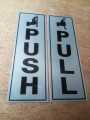 Push Pull Signage. 