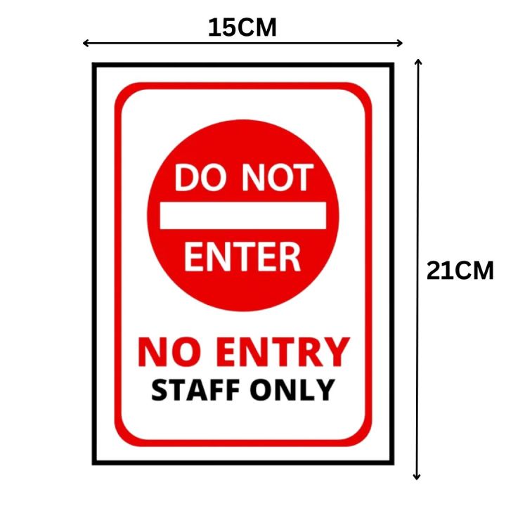 Do Not Enter Staff Only Sign Board - FOAM BOARD MATERIAL