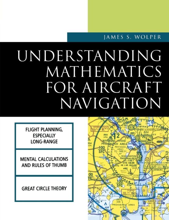 Navigation Math Example Understanding Mathematics for Aircraft Navigation (Understanding ...