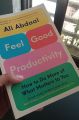 Feel-Good Productivity by Ali Abdaal (Feel Good Productivity) in Sri Lanka. 
