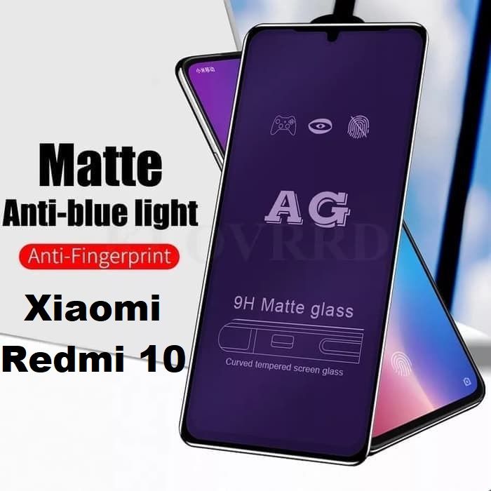 Matte Anti Blue Ray Tempered Glass For Xiaomi Redmi 10