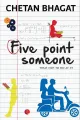 Five Point Someone ; What Not To Do at IIT  by Author Chetan Bhagat, Fiction, Book Paperback. 